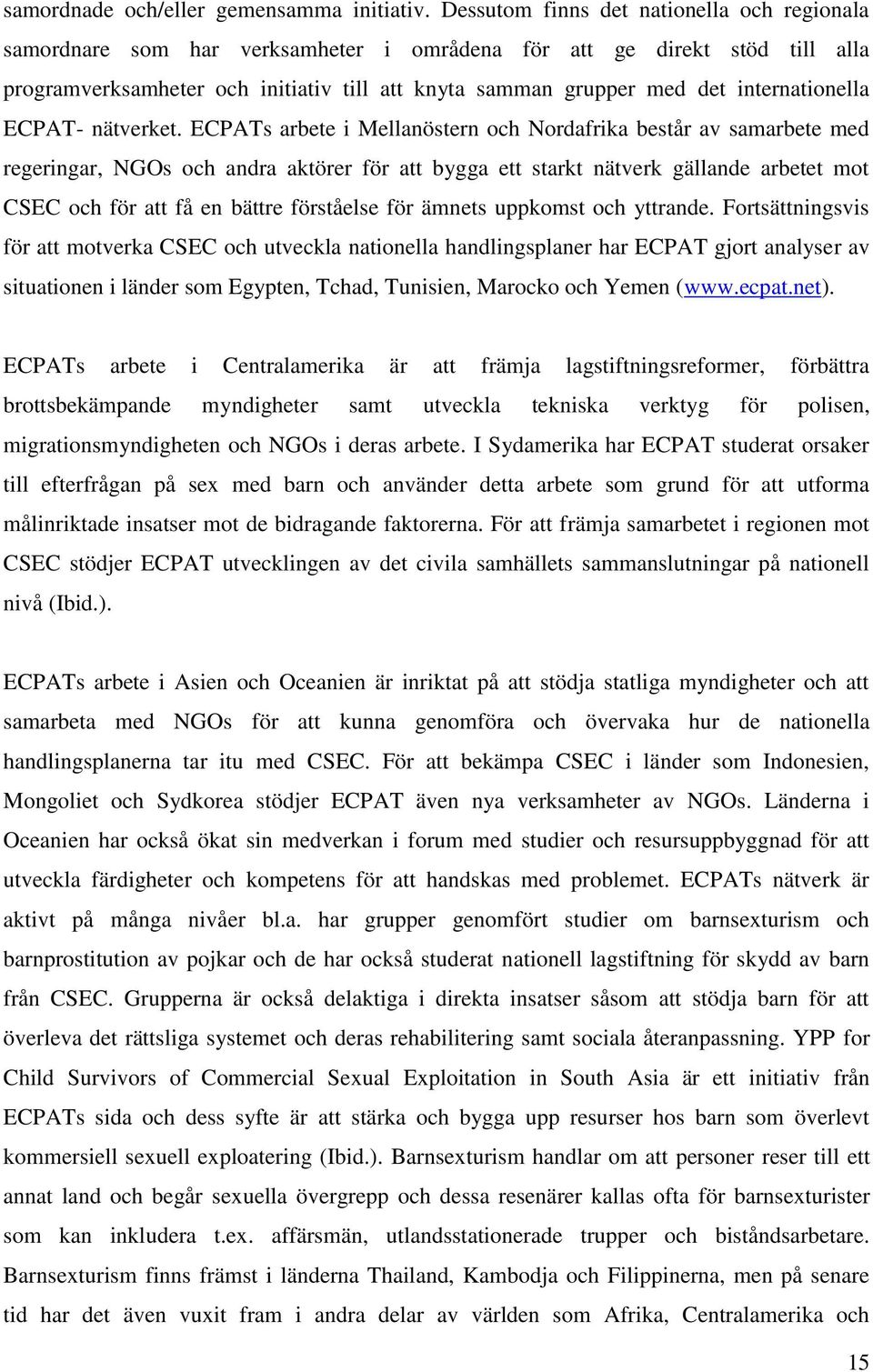 internationella ECPAT- nätverket.