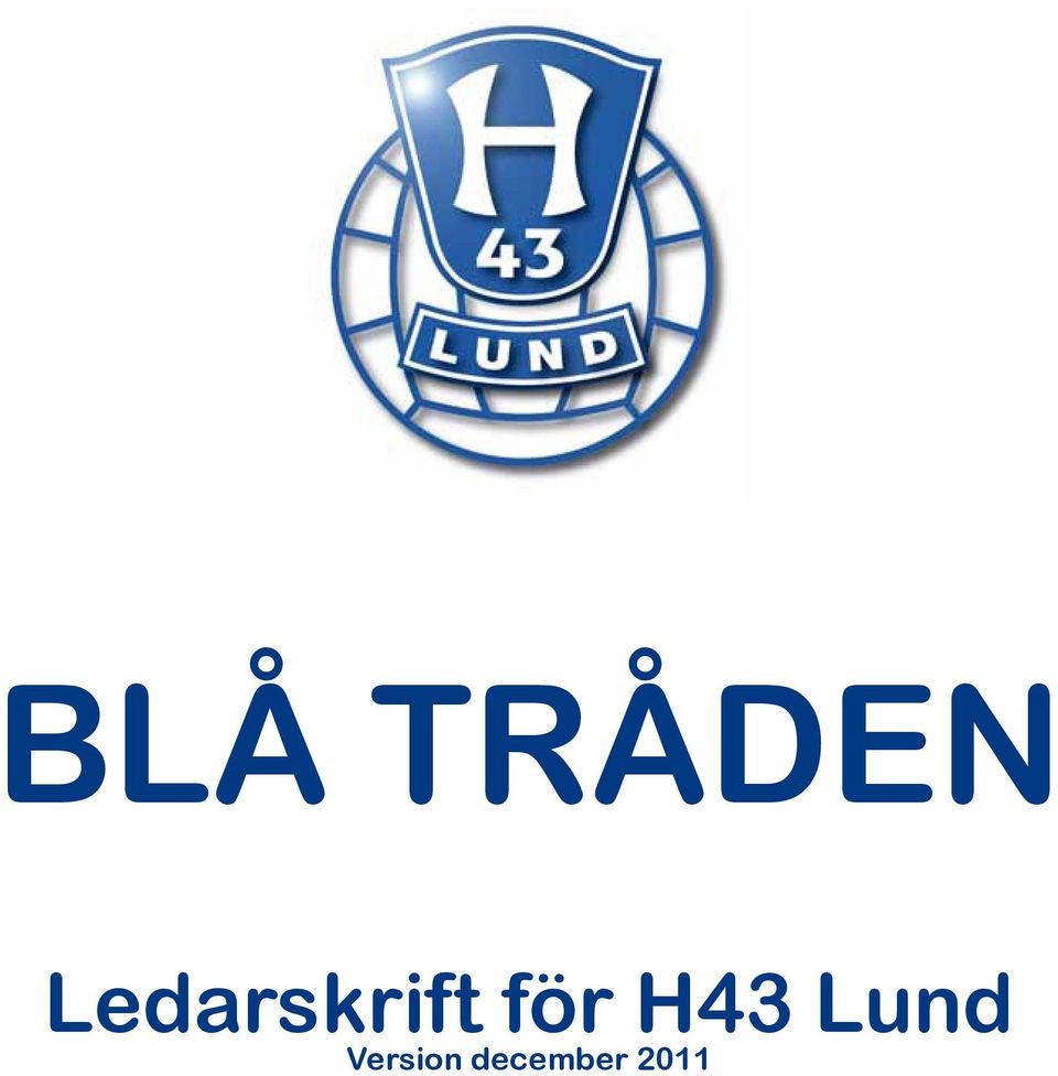 för H43 Lund