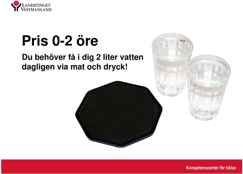 dagligen via mat och