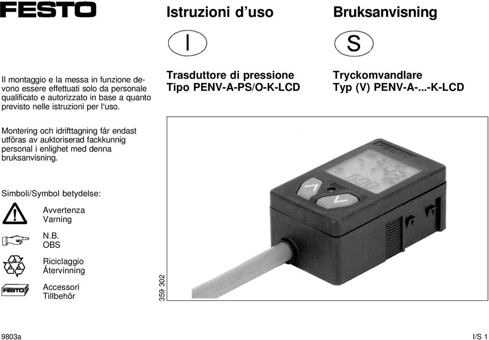 Trasduttore di pressione Tipo PENV-A-PS/O-K-LCD Tryckomvandlare Typ (V) PENV-A-.