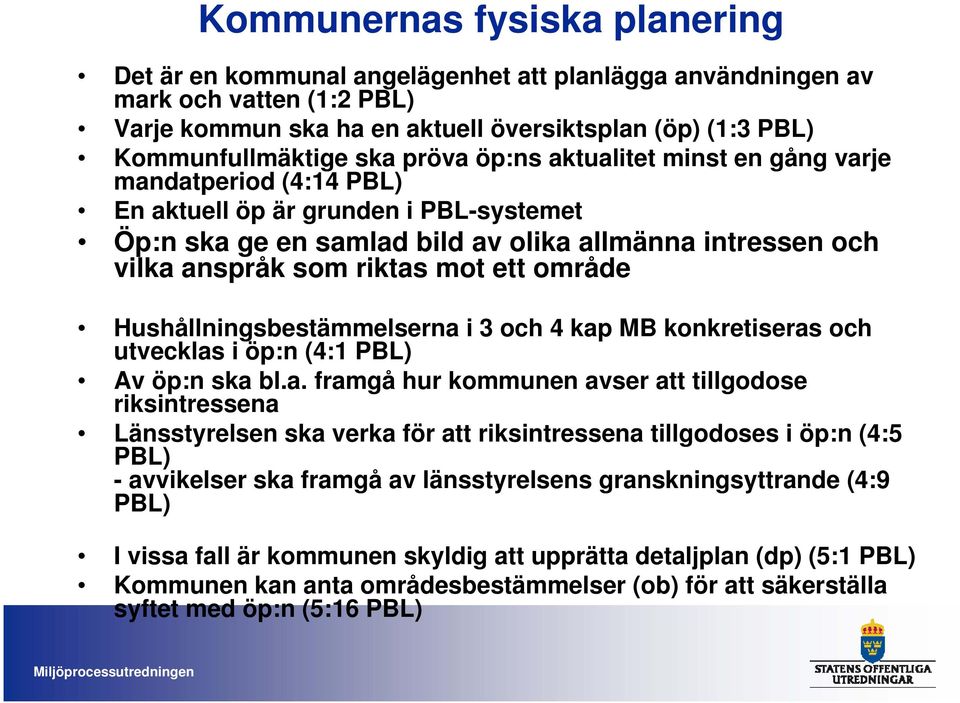 område Hushållningsbestämmelserna 