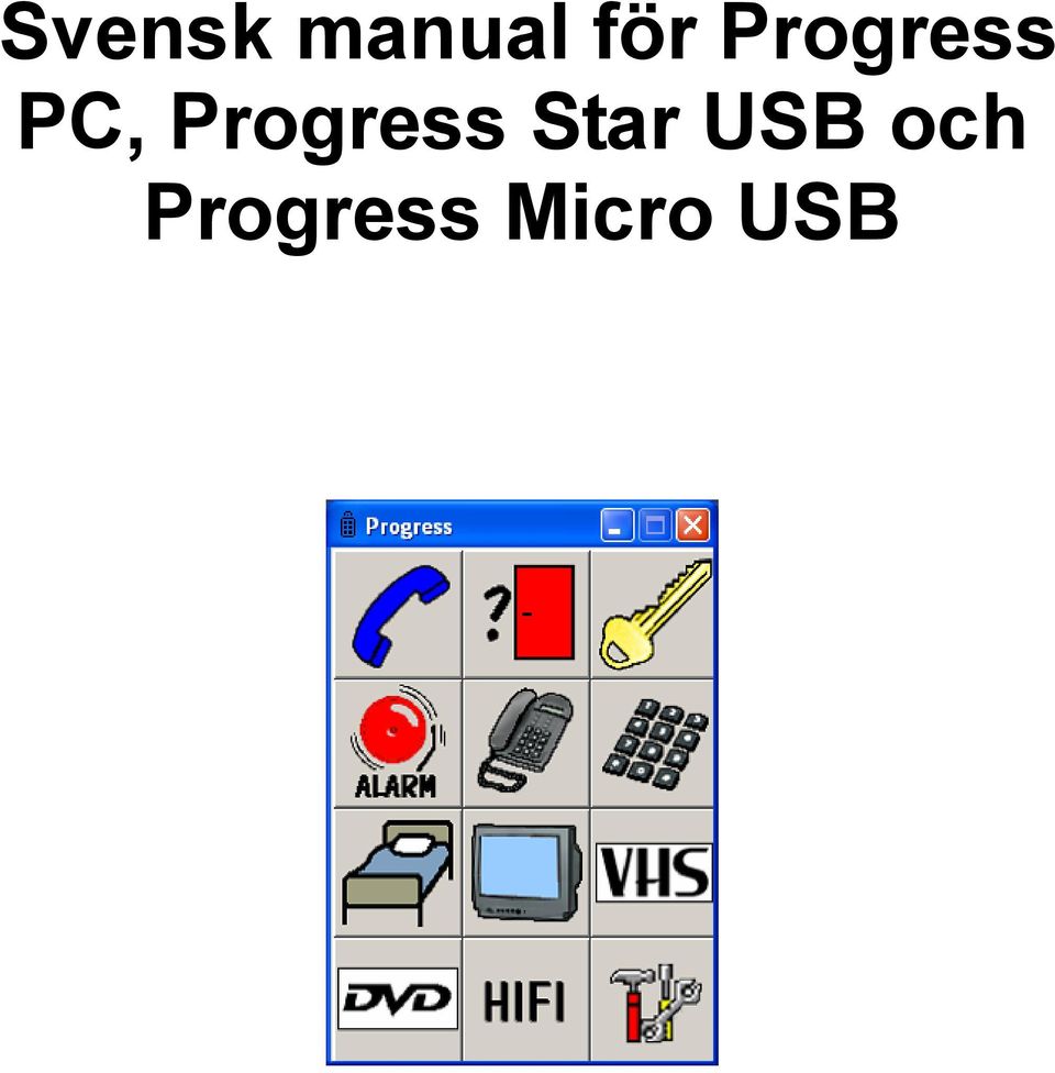 Progress Star USB