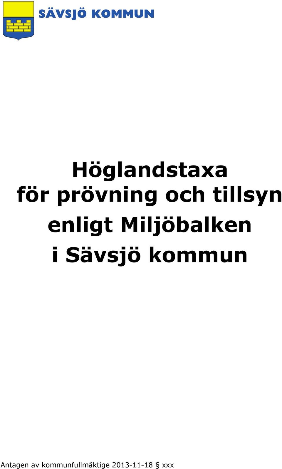 Miljöbalken i Sävsjö kommun