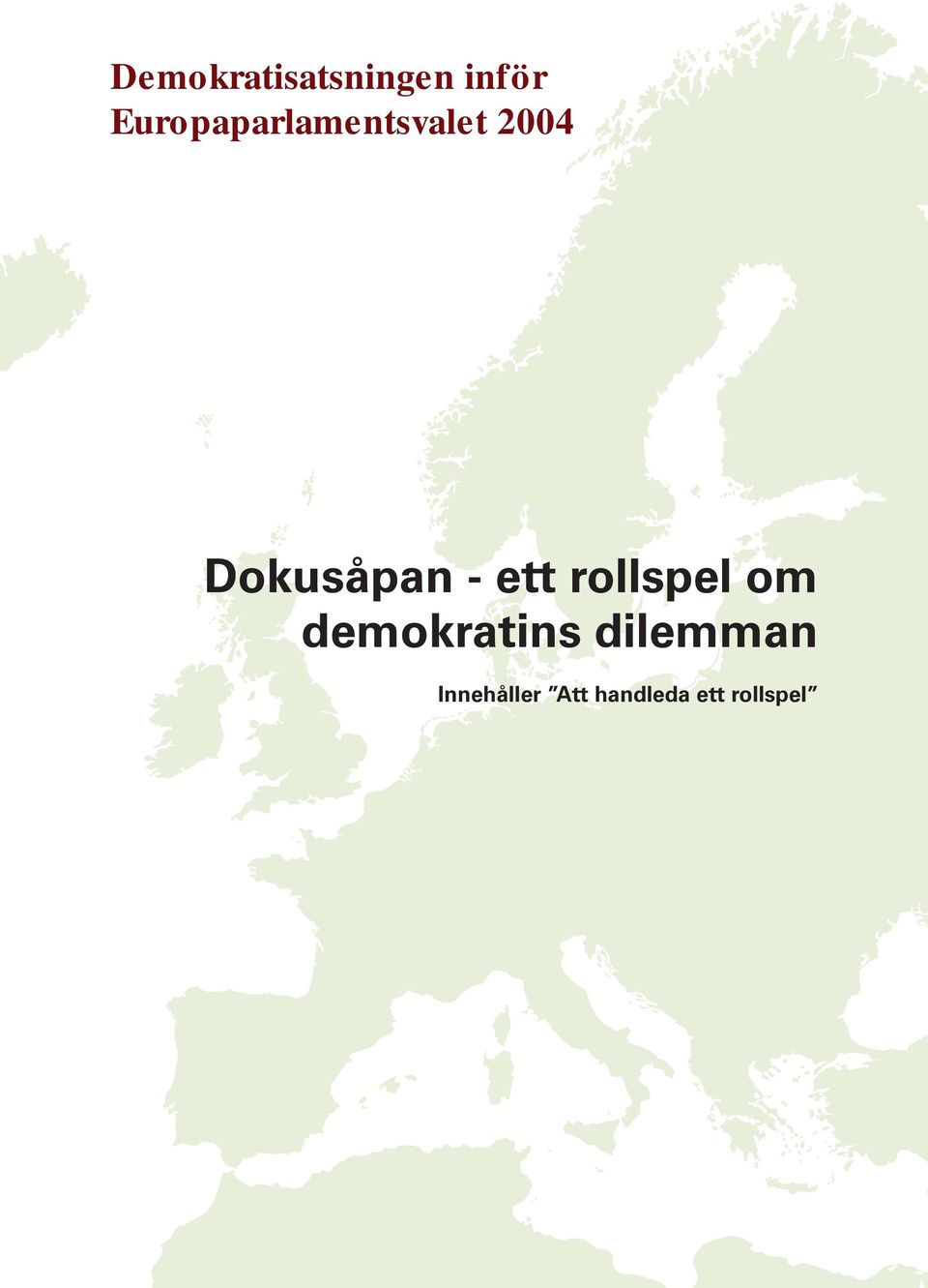 Dokusåpan - ett rollspel om