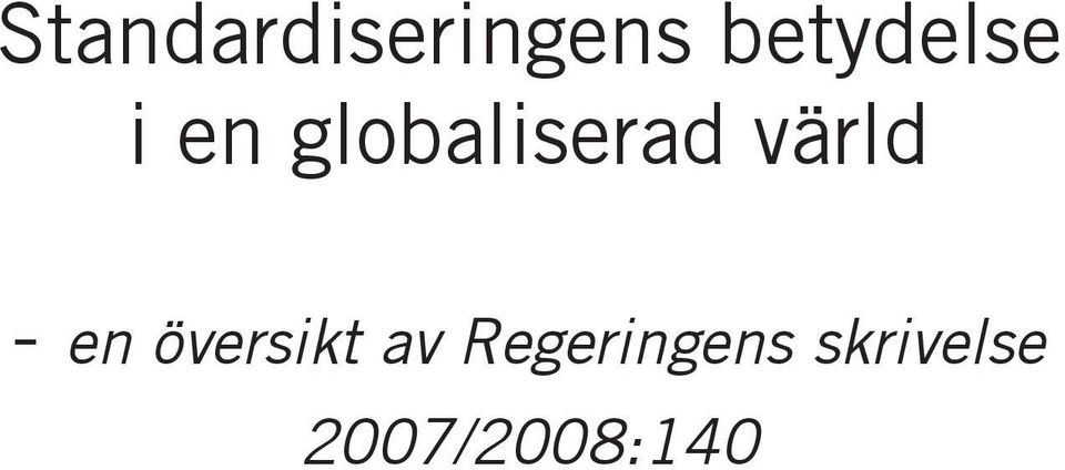 globaliserad värld - en