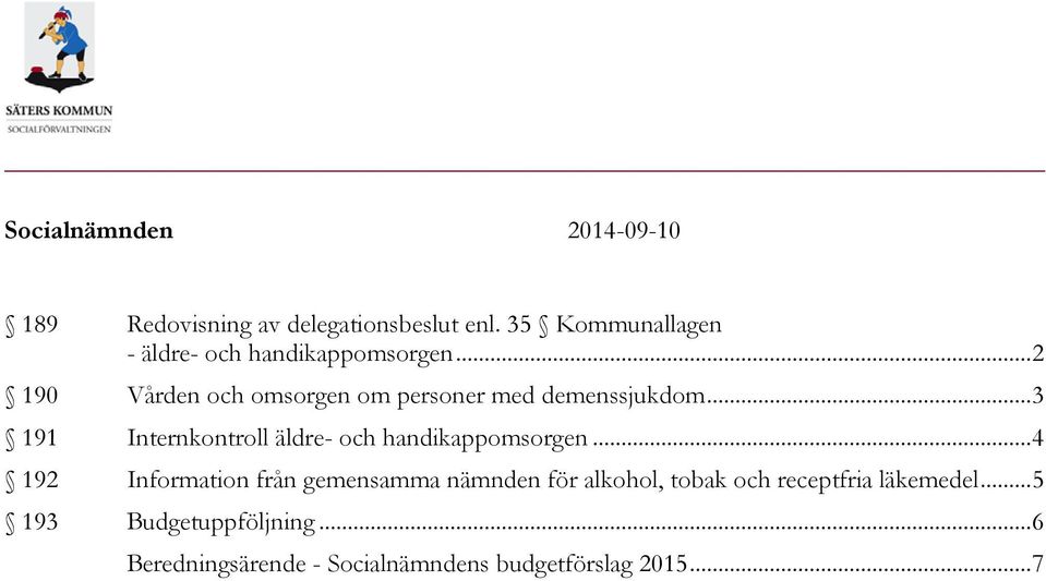 .. 3 191 Internkontroll äldre- och handikappomsorgen.