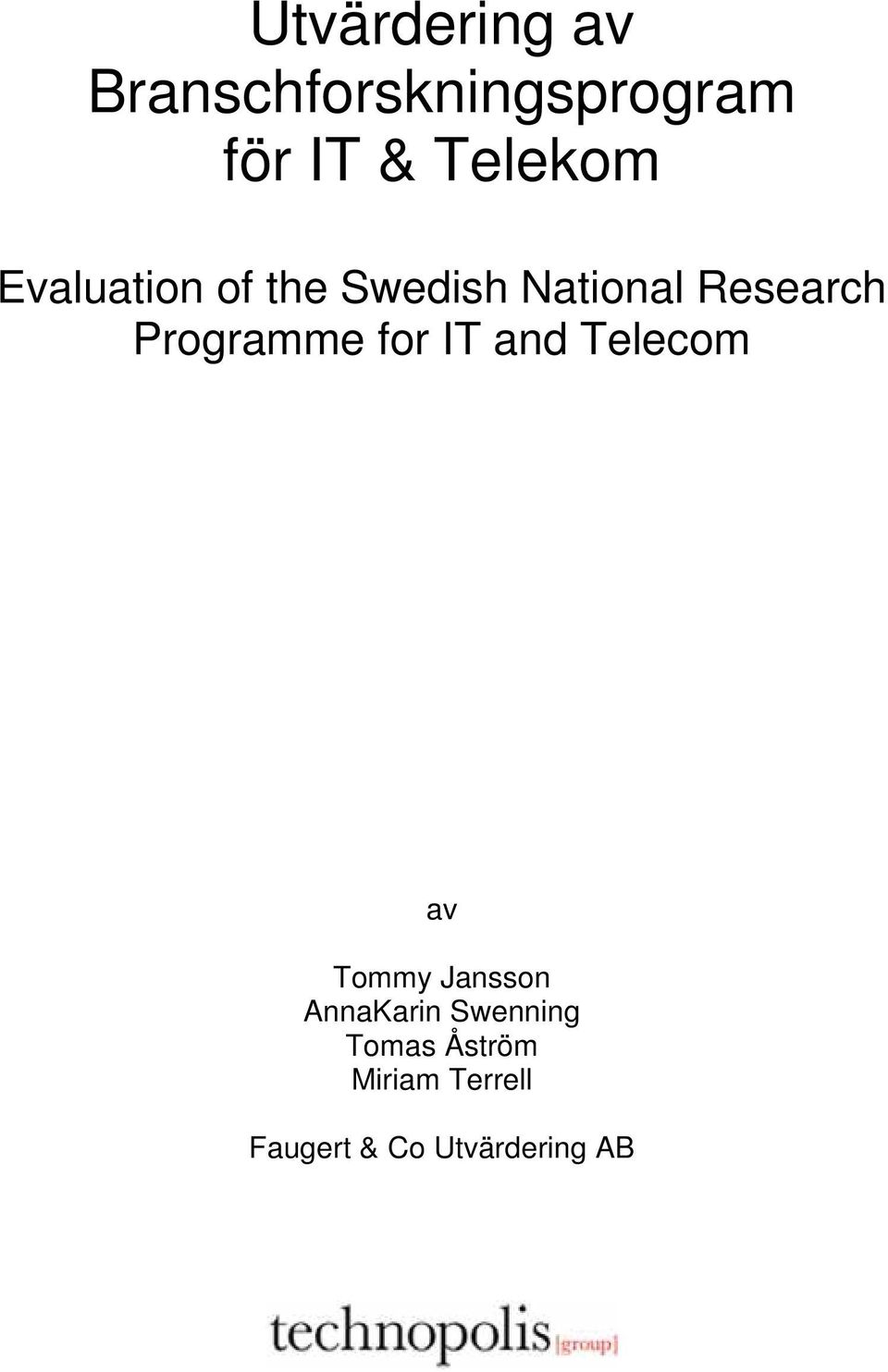 Programme for IT and Telecom av Tommy Jansson AnnaKarin