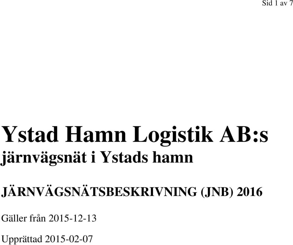 JÄRNVÄGSNÄTSBESKRIVNING (JNB) 2016