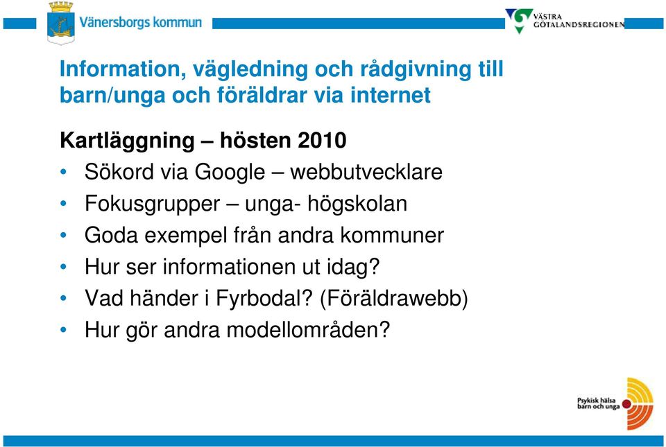 exempel från andra kommuner Hur ser informationen ut