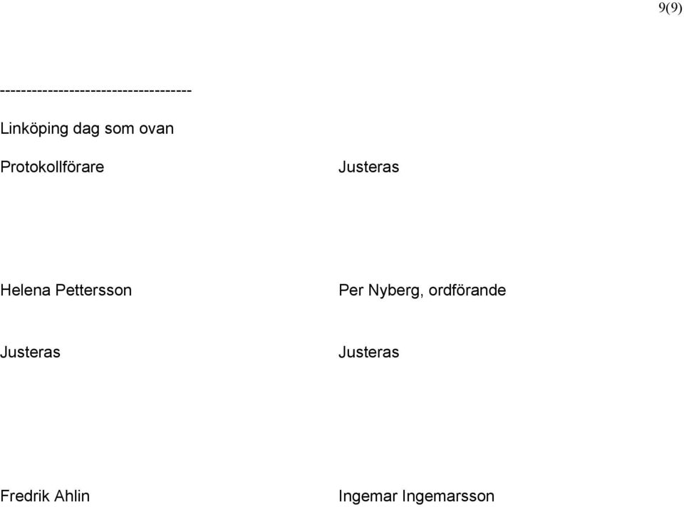 Justeras Helena Pettersson Per Nyberg,