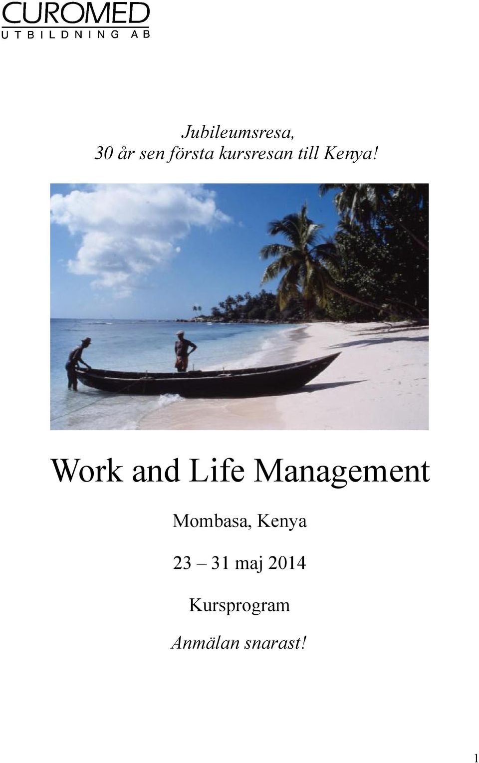 Work and Life Management Mombasa,