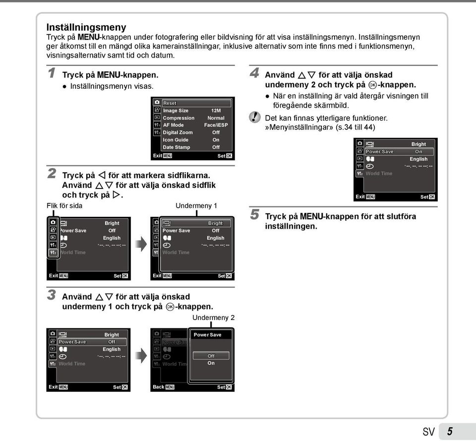 Inställningsmenyn visas.