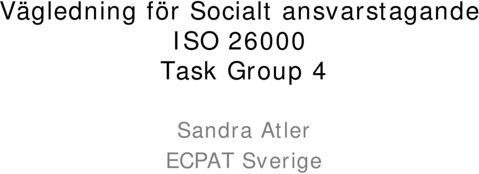 ansvarstagande ISO