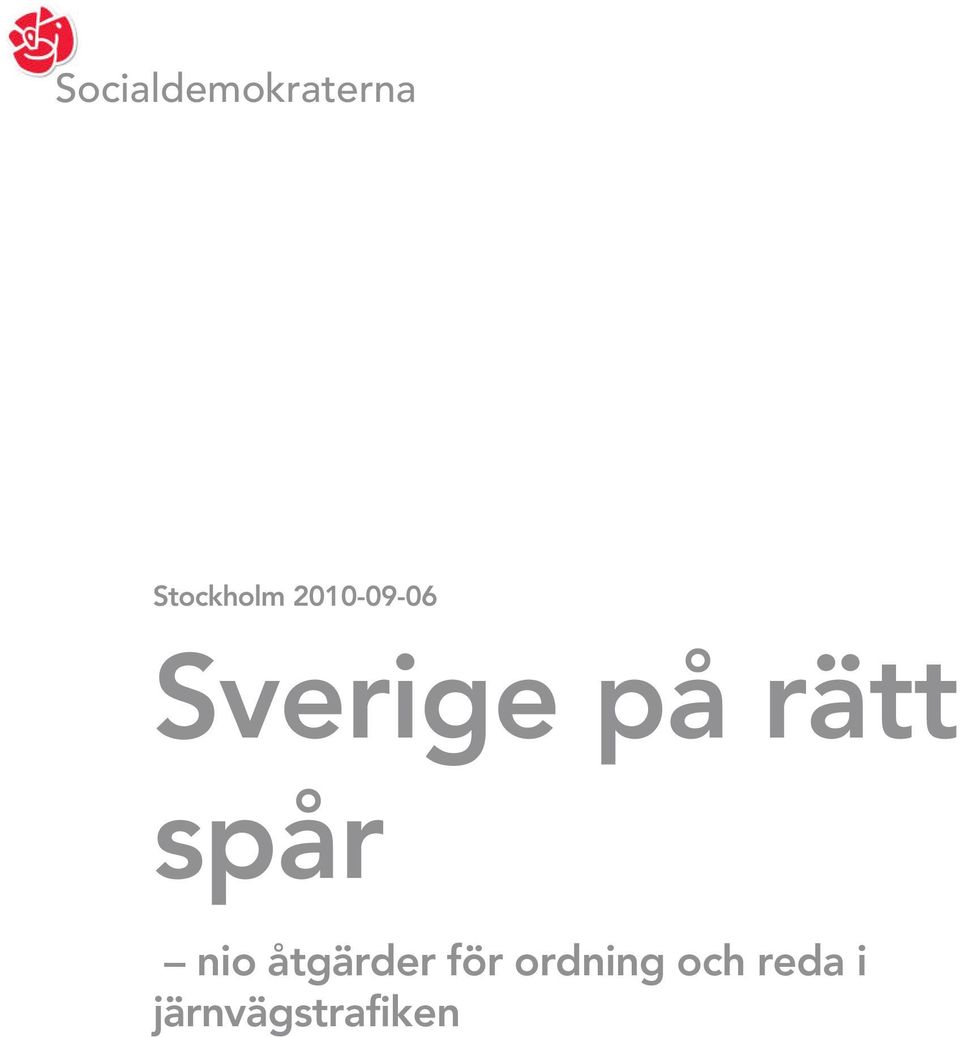 spår nio åtgärder för