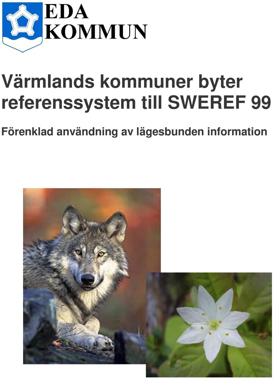 SWEREF 99 Förenklad