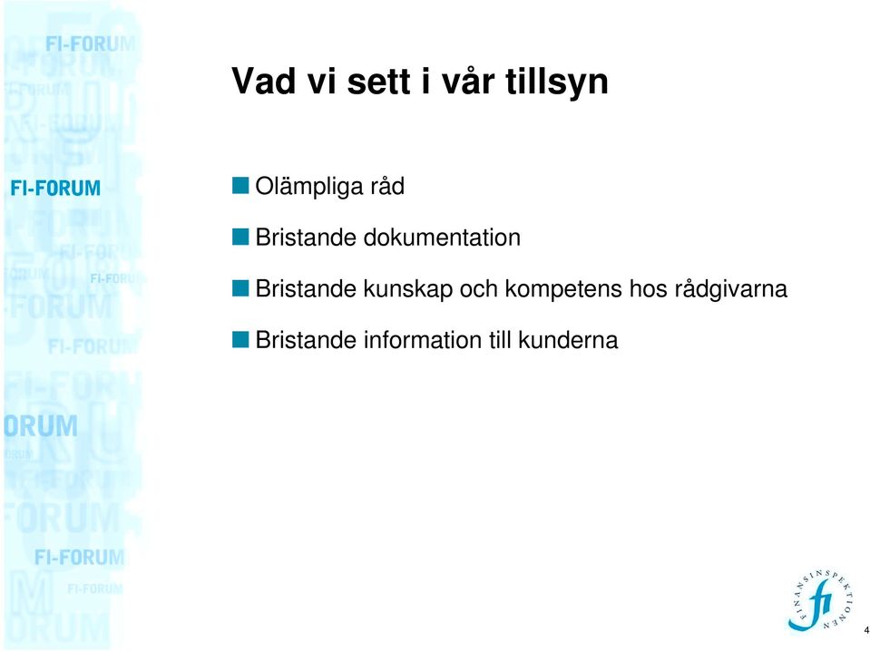 Bristande kunskap och kompetens hos