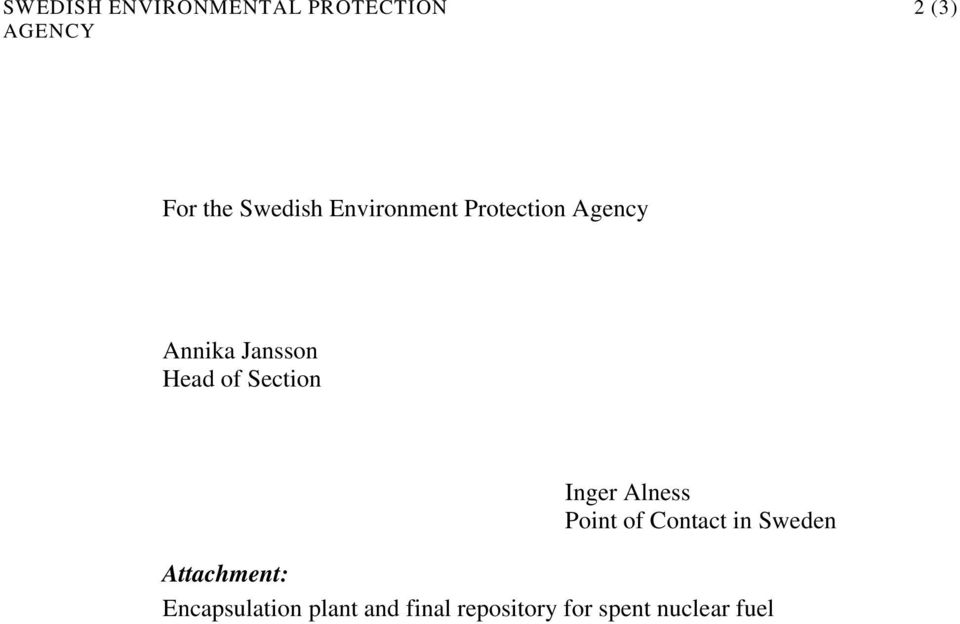 of Section Inger Alness Point of Contact in Sweden