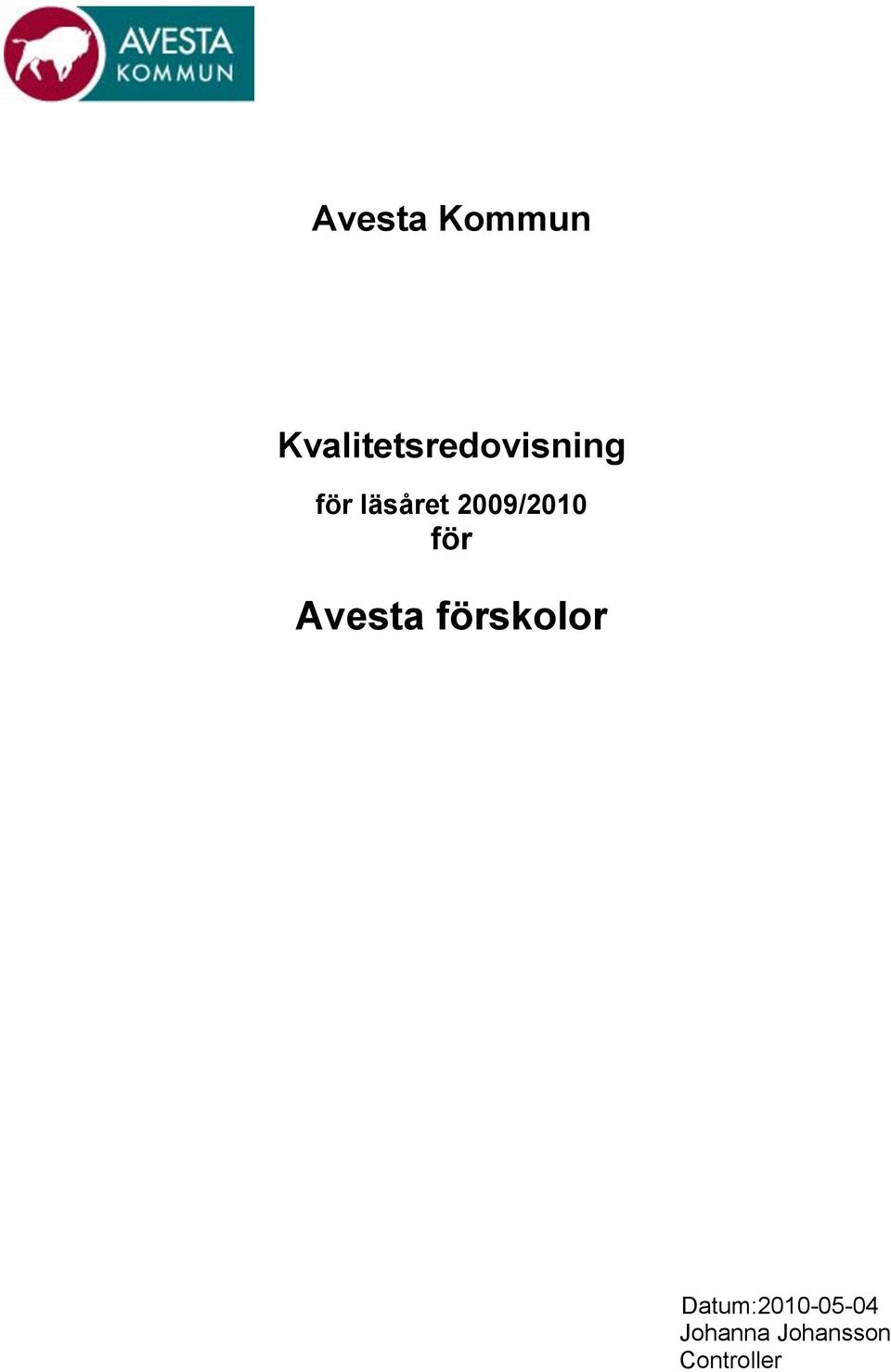 läsåret 2009/2010 för Avesta