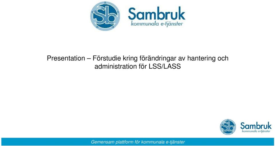 förändringar av