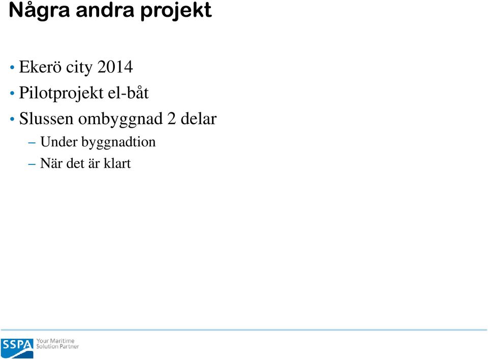 el-båt Slussen ombyggnad 2