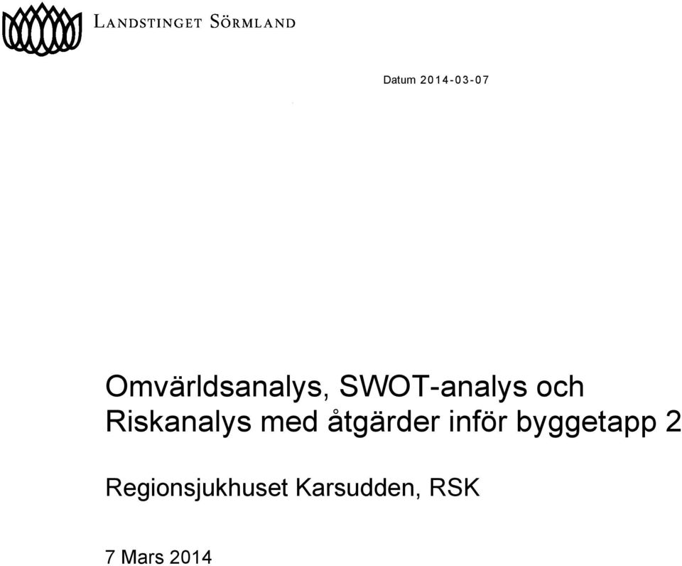 Riskanalys med åtgärder inför