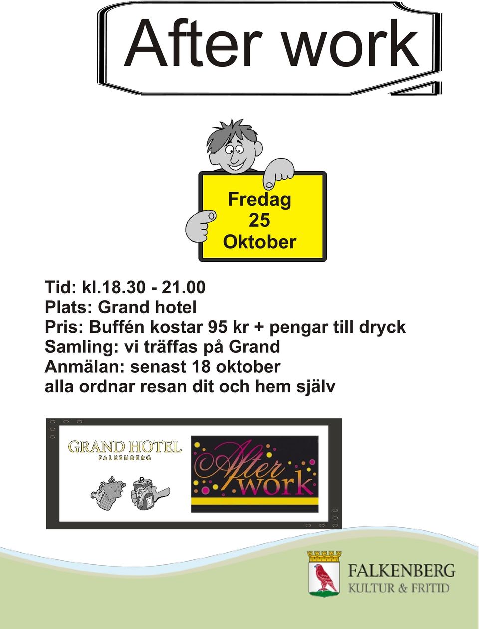 pengar till dryck Samling: vi träffas på Grand