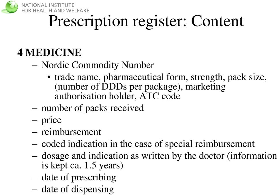 packs received price reimbursement coded indication in the case of special reimbursement dosage and