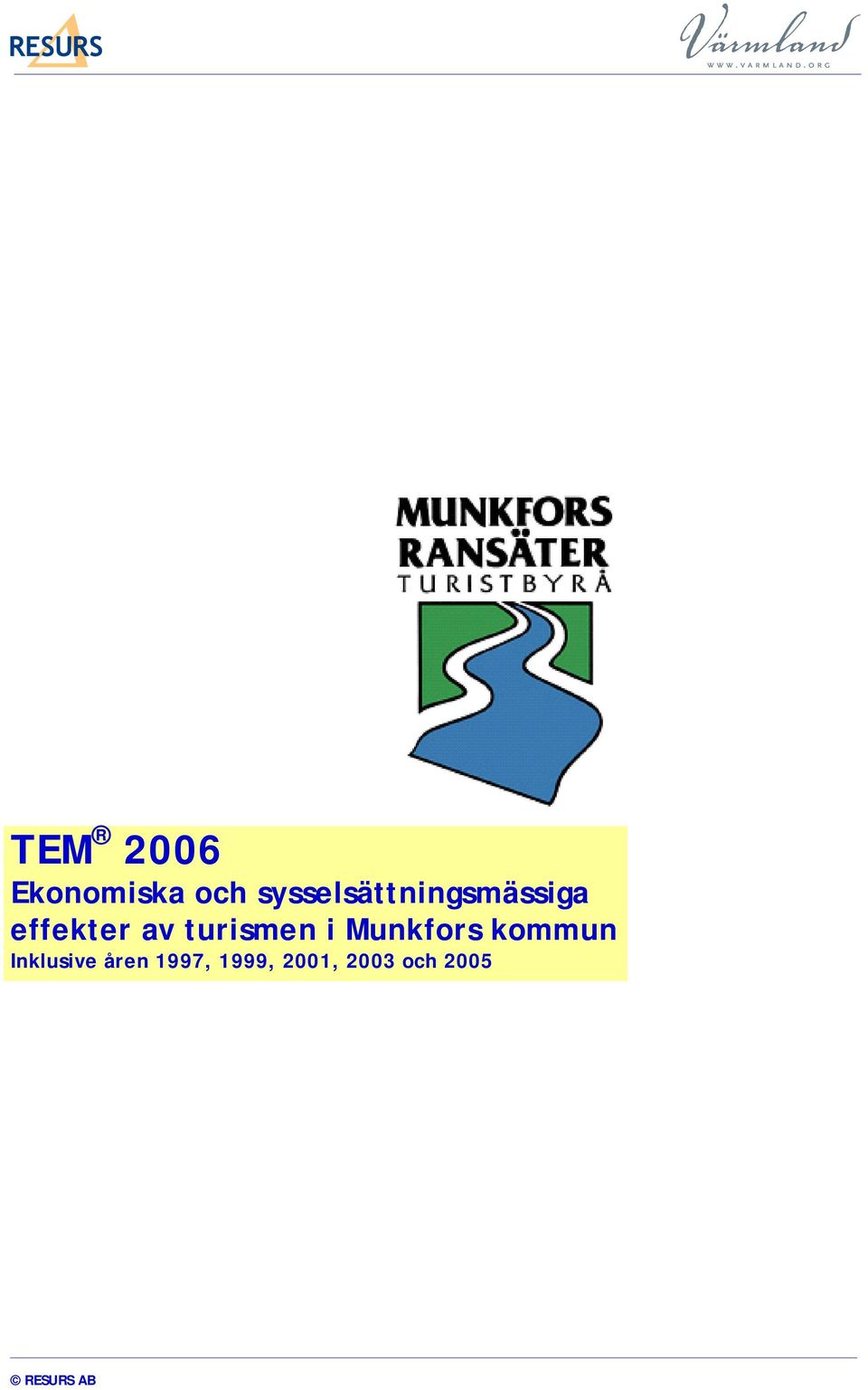 turismen i Munkfors kommun