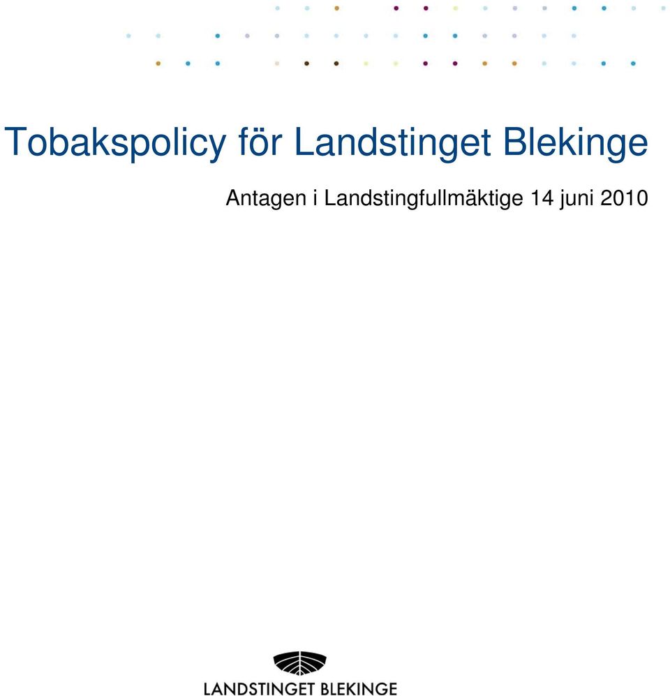 Landstingfullmäktige 14 juni