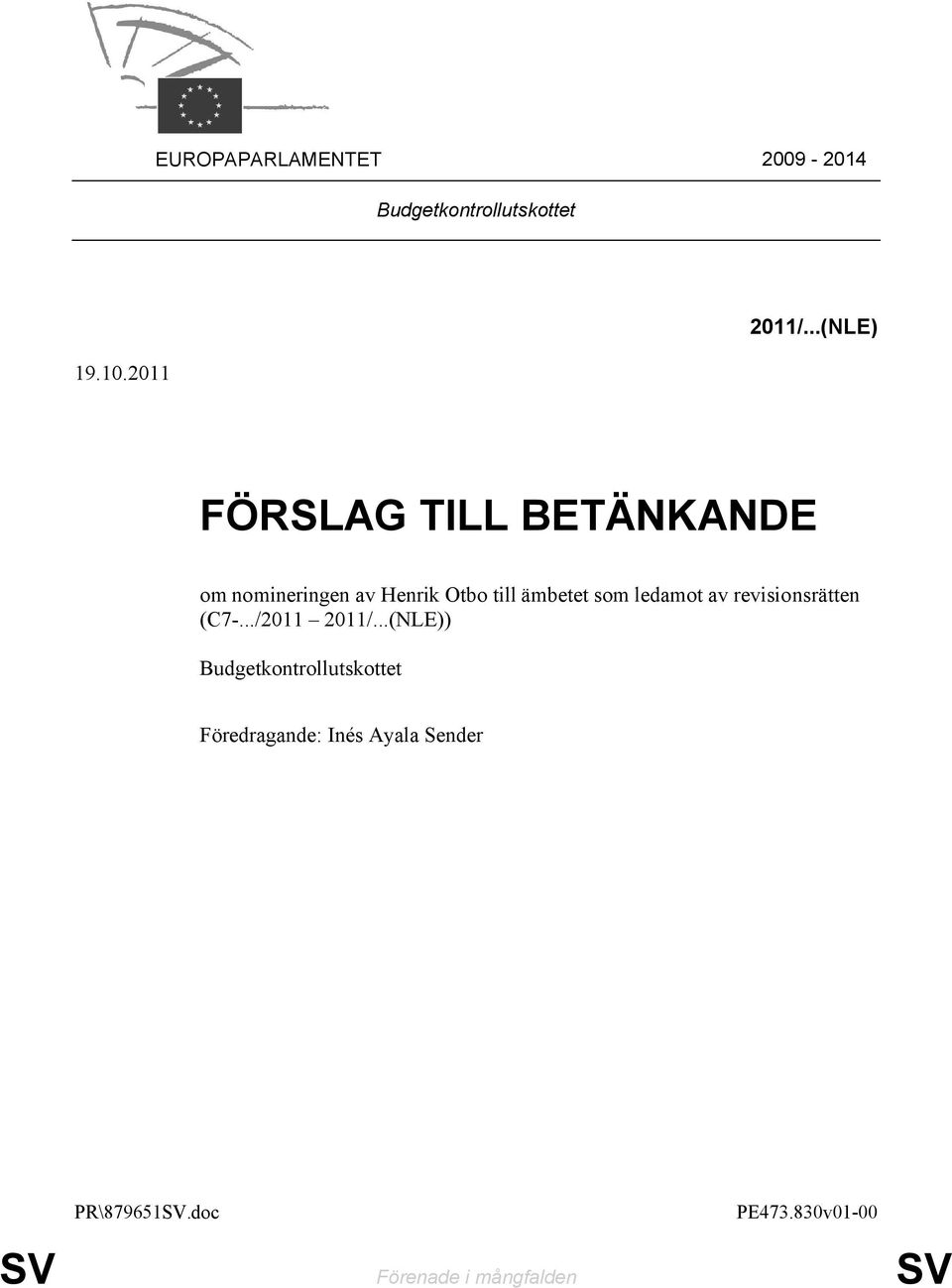 som ledamot av revisionsrätten (C7-.../2011 2011/.