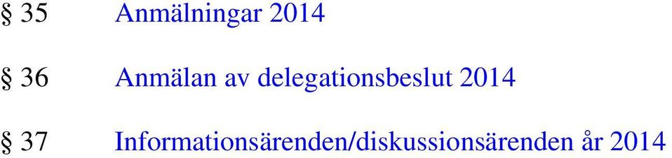 delegationsbeslut 2014 37