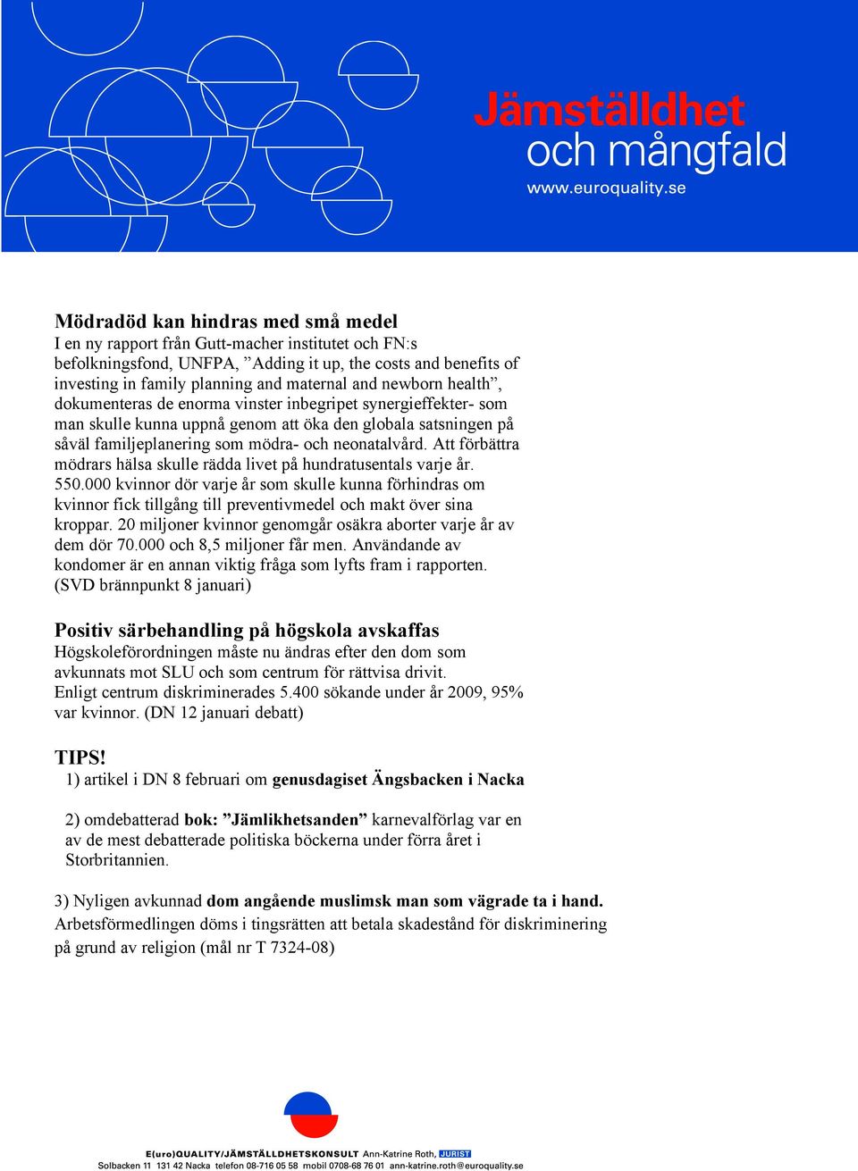 Att förbättra mödrars hälsa skulle rädda livet på hundratusentals varje år. 550.