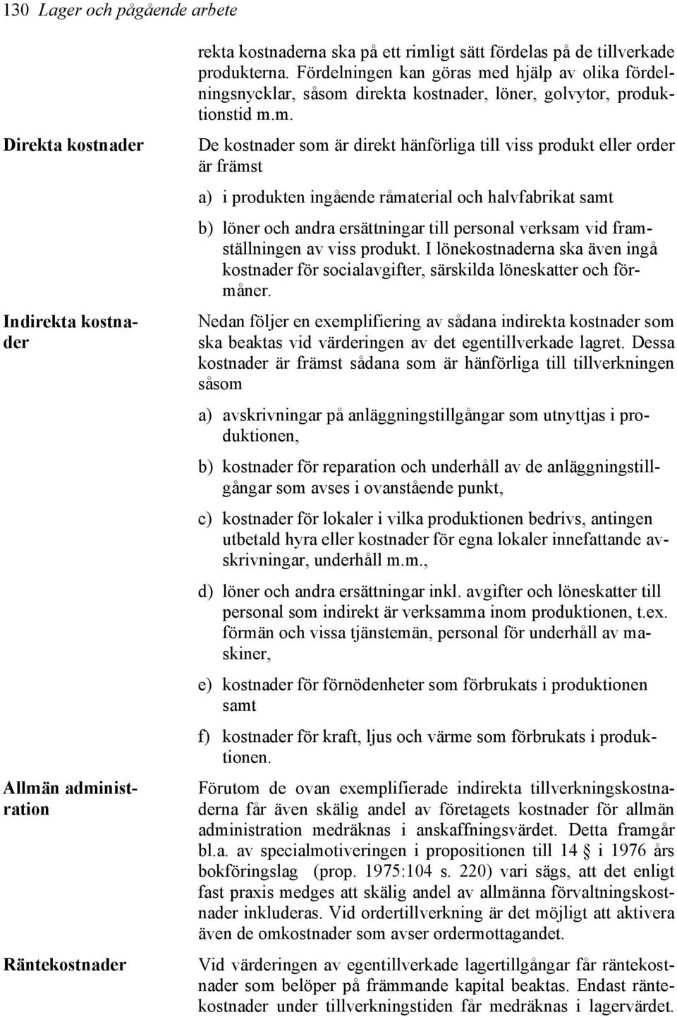 d hjälp av olika fördelningsnycklar, såsom 