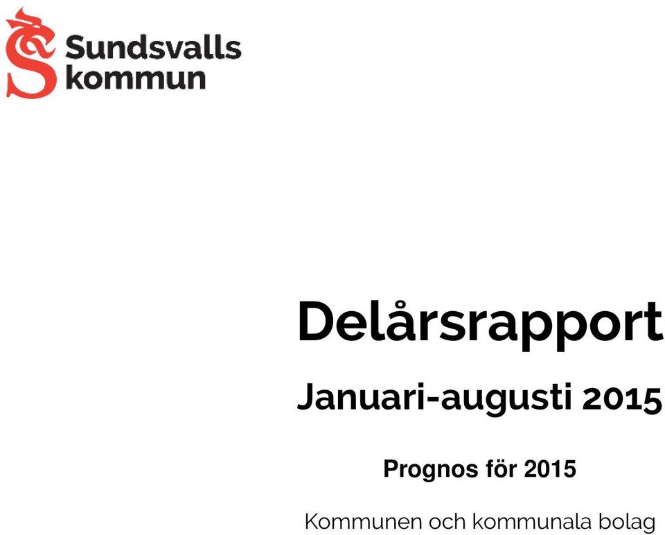 2015 Prognos för