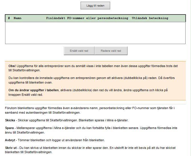 30 Figur 14. Entreprenadanmälan, lägg till entreprenör och skicka, spara eller avbryt. (Suomi.fi).