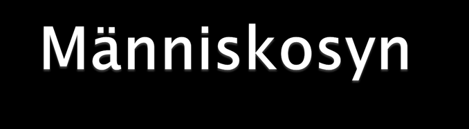 Är man människa eller blir man människa? Ond eller god? Kan individen styra sig själv?