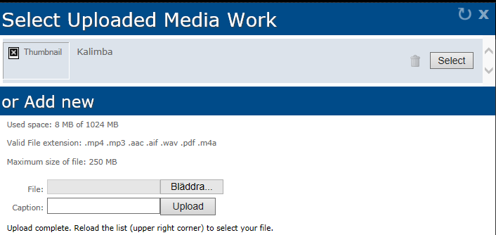 Figur 6:17 Valbara mediafiler Aktuella filer väljs genom att klicka på Select och det valda verkets titel