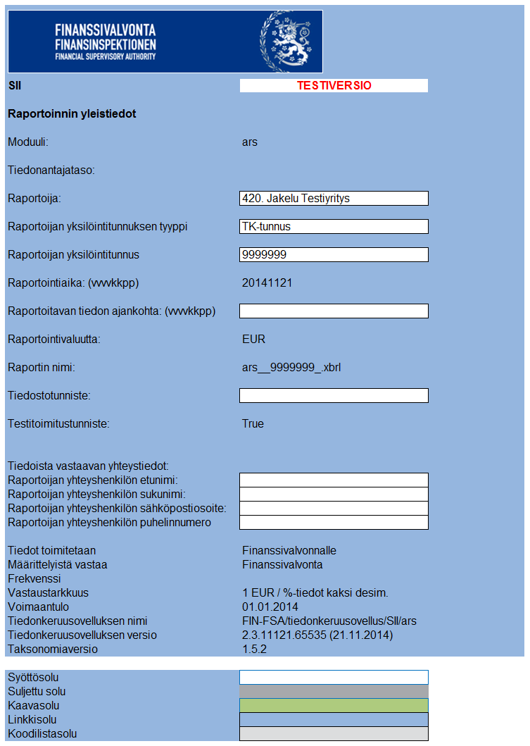 Användning av rapporteringsprogrammet sidan för allmänna uppgifter (Yleistiedot) Kompletteringar av uppgifterna på sidan: Tidpunkten för de rapporterade uppgifterna