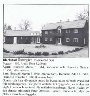 BLECKSTAD 5:4 Bleckstad 5:4 107 1990 Artur Gunnar Robert Hermelin 29/6 1957 Drothem Gift 12/1 1986 med Lena Maria Hermelin 31/5 1959 S:t Olai Gustaf Adolf Robert Hermelin 2/2 1987 S:t Johannes