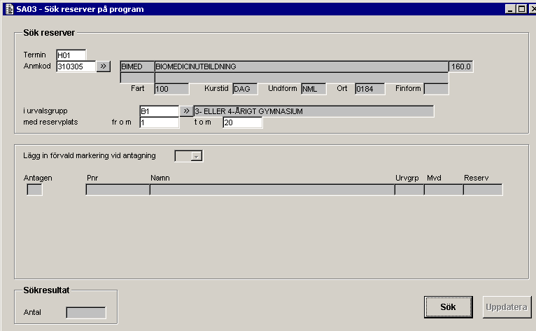 Återbud och reservantagning SA03 7(7) Sök reserver på program Detta alternativ är likvärdigt med sök reserv på kurs. Skillnaden är att det här gäller ett program.