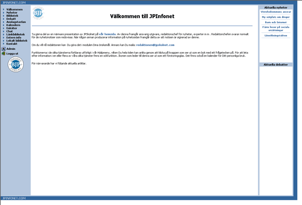 27 7 Verifiering och Validering För att uppfylla målen med detta exjobb krävdes att en del tester utfördes för att verifiera att JPInfonet klarade av de krav som ställdes på det.