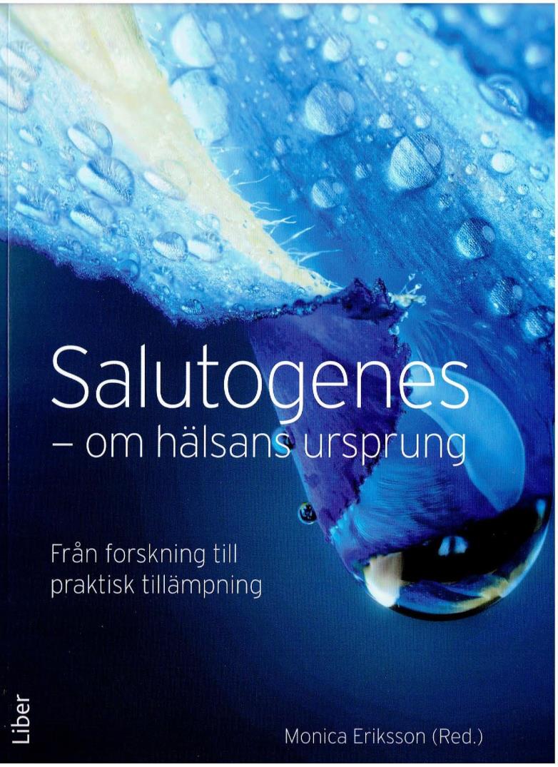 Känsla av sammanhang och Generella och Specifika motståndsresurser mot stress. En stark känsla av sammanhang samvarierar med god upplevd hälsa och livskvalitet.