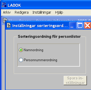 Studentavdelningen/Ladokgruppen sid 3 av 10 Meny: Välj Inställningar Sorteringsordning