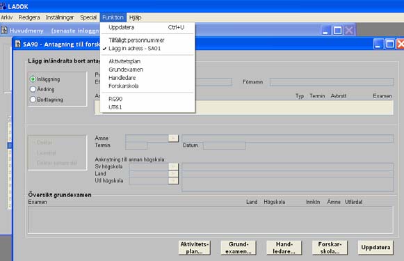 UT10-Visa studentuppgifter Meny: Välj Funktion Personliga inställningar En förinställning som bör se ut som i bilden