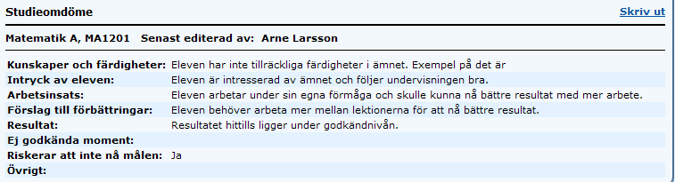 Innevarande Period visas (I detta fall Höstterminen-09). Du kan även välja annan period med hjälp av listan. Markera sedan om du vill se alla Kurser (Visa alla), eller enstaka kurser.