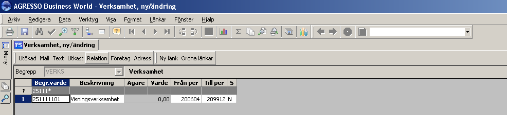 Lathund Upplägg begreppsvärden i Egen meny Sök fram verksamheten igen och markera aktuell rad. Klicka på Relation i verktygsmenyn. Fyll i värden för de relationer som är relevanta för verksamheten.