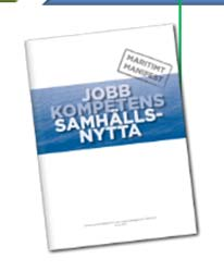 Den maritima strategiprocessen Mål: Basnäring, långsiktighet, utvecklingsmöjligheter, maritim strategi, ökad sjöfart 2009 2013 2010 2014 2008 Kartläggning, analys och strategi - vision, mål, värden