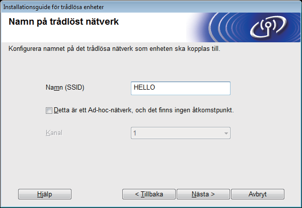 För nvändre v trådlöst nätverksgränssnitt e Välj J, jg hr en USB-kel tillgänglig för instlltion. oh klik sedn på Näst.