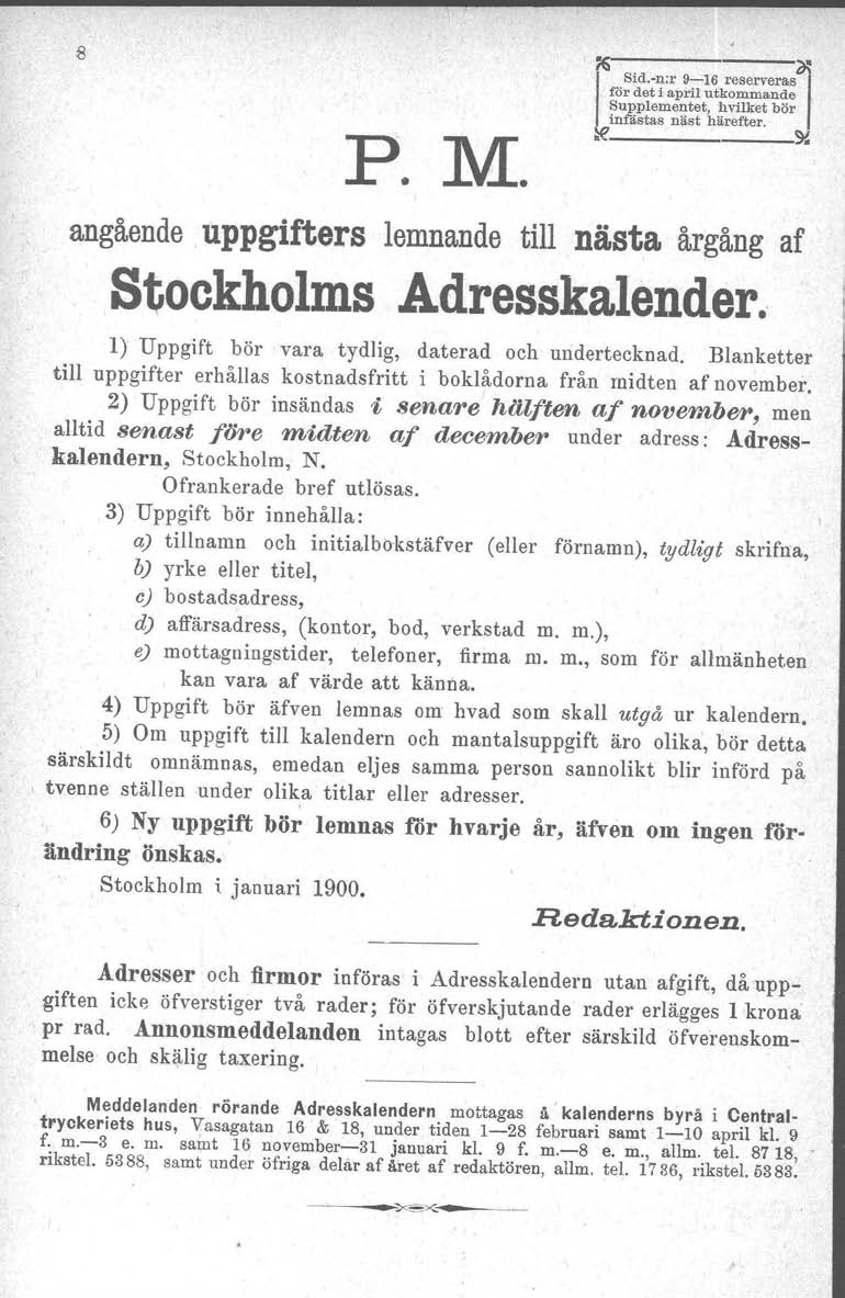 P. M. ~ 1 I Sid.-n:r 9-16 reserveras för det i april utkommande Supplementet, hvilket bör infästas näst härefter. ~---------~.