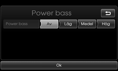Inställning Ljud Denna meny beskriver ljudinställningar. Ljud (Default - grundinställning: Mitten) Power bass Puede definir los bajos como Av, Låg, Medel eller Hög.